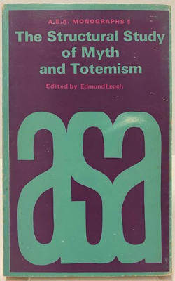 Seller image for Structural Study of Myth and Totemism (A.S.A. Monographs 5) for sale by Monroe Street Books