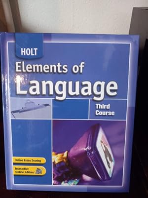 Elements of Language: Student Edition Third Course 2007