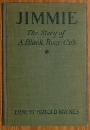 Bild des Verkufers fr Jimmie, The Story of a Black Bear Cub zum Verkauf von RG Vintage Books