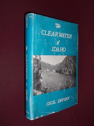 The Clearwater of Idaho