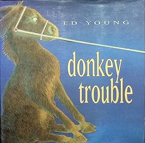 Bild des Verkufers fr Donkey Trouble zum Verkauf von Liberty Book Store ABAA FABA IOBA