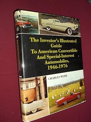 The Investor's Illustrated Guide To American Convertible and Special-Interest Automobiles, 1946-1976