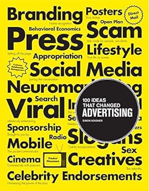 Bild des Verkufers fr 100 Ideas that Changed Advertising zum Verkauf von WeBuyBooks