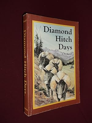 Bild des Verkufers fr Diamond Hitch Days zum Verkauf von Barker Books & Vintage