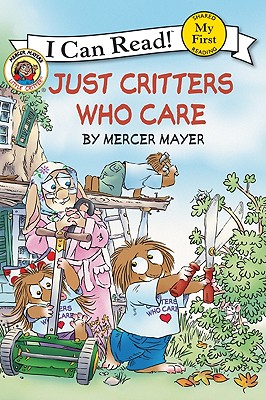 Bild des Verkufers fr Just Critters Who Care (Hardback or Cased Book) zum Verkauf von BargainBookStores