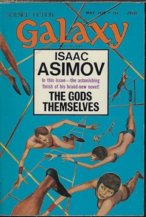 Bild des Verkufers fr GALAXY: May - June 1972 ("The Gods Themselves") zum Verkauf von Books from the Crypt