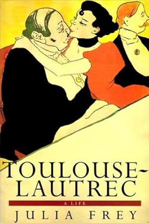 Bild des Verkufers fr Toulouse-Lautrec: A Life zum Verkauf von WeBuyBooks