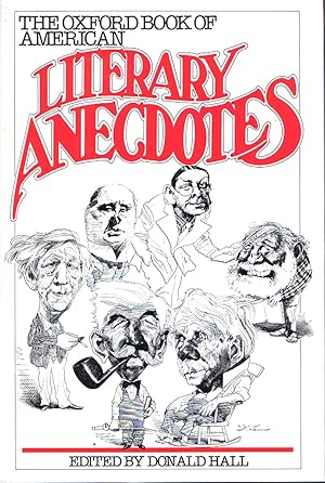 Seller image for The Oxford Book of American Literary Anecdotes for sale by Round Table Books, LLC