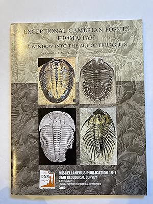 EXCEPTIONAL CAMBRIAN FOSSILS FROM UTAH: A Window into the Age of Trilobites