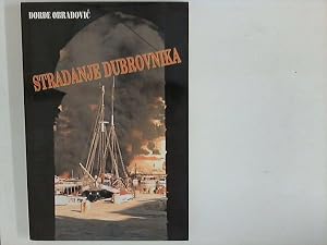 Bild des Verk�ufers f�r Stradanje Dubrovnika zum Verkauf von ANTIQUARIAT F�RDEBUCH Inh.Michael Simon