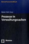 Bild des Verkufers fr Prozesse in Verwaltungssachen. Michael Quaas ; Rdiger Zuck (Hrsg.). Wolfgang Ewer . / NomosProzessHandbuch zum Verkauf von Antiquariat im Schloss