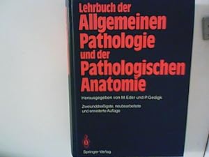 Seller image for Lehrbuch der Allgemeinen Pathologie und der Pathologischen Anatomie. for sale by ANTIQUARIAT FRDEBUCH Inh.Michael Simon