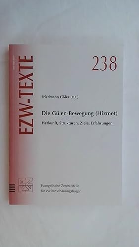 Immagine del venditore per DIE G�LEN-BEWEGUNG (HIZMET): HERKUNFT, STRUKTUREN, ZIELE, ERFAHRUNGEN. venduto da Buchmerlin