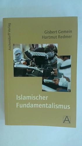 Bild des Verk�ufers f�r ISLAMISCHER FUNDAMENTALISMUS. ASCHENDORFF PAPERBACK. zum Verkauf von Buchmerlin