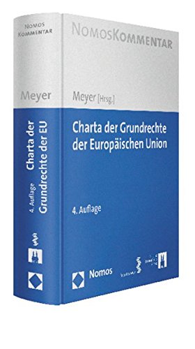 Immagine del venditore per Charta der Grundrechte der Europischen Union. Jrgen Meyer (Hrsg.). Norbert Bernsdorff . / NomosKommentar venduto da Antiquariat im Schloss