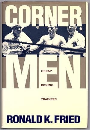 Seller image for CORNER MEN: GREAT BOXING TRAINERS for sale by Champ & Mabel Collectibles