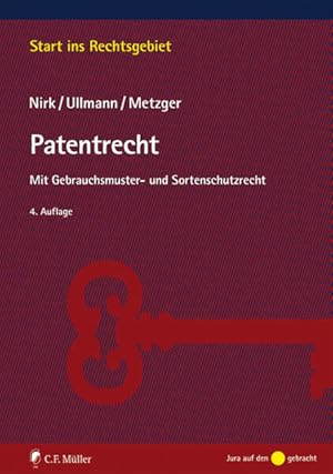 Seller image for Patentrecht: Mit Gebrauchsmuster- und Sortenschutzrecht (Start ins Rechtsgebiet) for sale by Studibuch