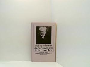 Bild des Verkufers fr Aphorismen zur Lebensweisheit: Vollstndige Ausgabe (insel taschenbuch) Arthur Schopenhauer. Mit Erl. und bers. der fremdsprachigen Zitate und einem Nachw. von Hermann von Braunbehrens. Mit 16 Daguerreotypen und Fotos, erl. von Arthur Hbscher zum Verkauf von Book Broker