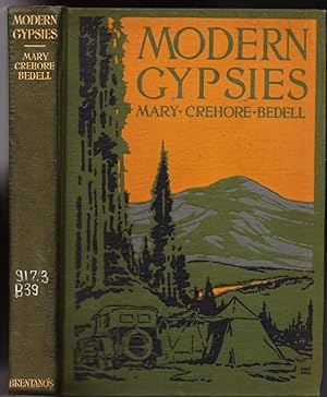 Modern Gypsies, The Story of a Twelve Thousand Mile Motor Camping Trip Encircling the United States