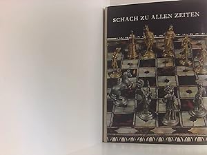 Seller image for Schach zu allen Zeiten for sale by Book Broker