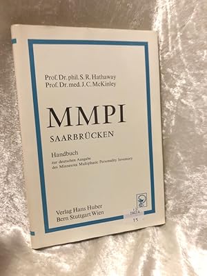 Bild des Verkufers fr MMPI Saarbrcken : Handbuch zur deutschen Ausgabe des Minnesota multiphasic personality inventory von S. R. Hathaway und J. C. McKinley. zum Verkauf von Antiquariat Jochen Mohr -Books and Mohr-