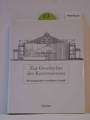 Immagine del venditore per Zur Geschichte des Konstruierens : [diese Verffentlichung ging aus einem Kolloquium hervor, das im Februar 1985 am Institut fr Leichte Flchentragwerke der Universitt Stuttgart stattfand]. venduto da Schuebula