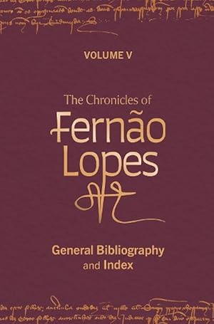 Seller image for The Chronicles of Ferno Lopes (Hardcover) for sale by Grand Eagle Retail