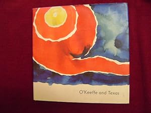 Seller image for O'Keefe and Texas. for sale by BookMine