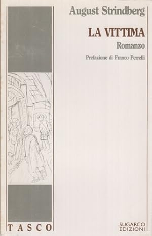 Imagen del vendedor de La vittima. Romanzo. a la venta por FIRENZELIBRI SRL