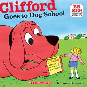 Seller image for Clifford Goes to Dog School (Paperback or Softback) for sale by BargainBookStores