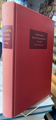 Klett-Cotta: Das erste Jahrzehnt 1977 - 1987. Ein Almanach.