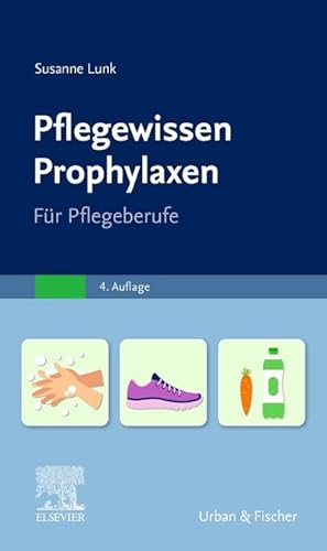 Seller image for PflegeWissen Prophylaxen in der Pflege for sale by BuchWeltWeit Ludwig Meier e.K.