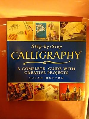 Seller image for Step-by-Step CALLIGRAPHY for sale by Imaginal Books