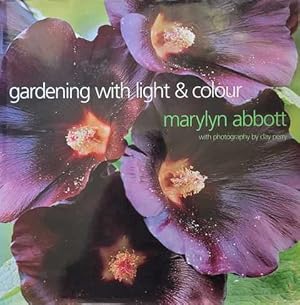 Seller image for Gardening With Light & Colour for sale by Leura Books