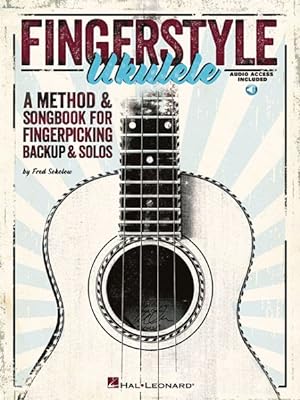 Imagen del vendedor de Fingerstyle Ukulele : A Method & Songbook for Fingerpicking Backup & Solos a la venta por GreatBookPrices