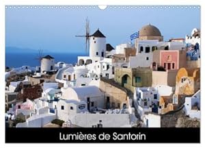 Image du vendeur pour Lumires de Santorin (Calendrier mural 2024 DIN A3 vertical), CALVENDO calendrier mensuel : Photos de Santorin en Grce mis en vente par AHA-BUCH GmbH