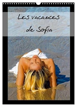 Image du vendeur pour Les vacances de Sofia (Calendrier mural 2024 DIN A3 horizontal), CALVENDO calendrier mensuel : Photos rotiques de vacances d'une jeune femme blonde, nue, se prlassant sur une plage. mis en vente par AHA-BUCH GmbH