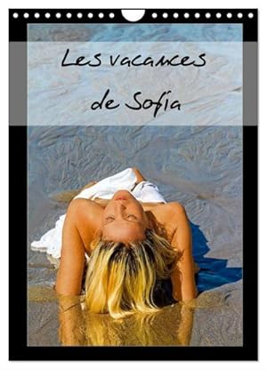 Image du vendeur pour Les vacances de Sofia (Calendrier mural 2024 DIN A4 horizontal), CALVENDO calendrier mensuel : Photos rotiques de vacances d'une jeune femme blonde, nue, se prlassant sur une plage. mis en vente par AHA-BUCH GmbH