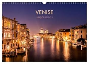 Seller image for Venise Impressions (Calendrier mural 2024 DIN A3 vertical), CALVENDO calendrier mensuel : Voyage photographique  travers la romantique ville des lagunes. for sale by AHA-BUCH GmbH