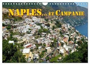Image du vendeur pour Naples. et Campanie (Calendrier mural 2024 DIN A4 vertical), CALVENDO calendrier mensuel : Slection de vues de Naples et de la Campanie mis en vente par AHA-BUCH GmbH
