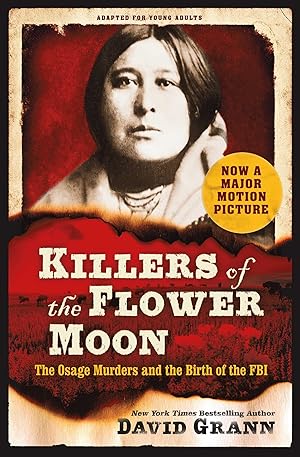 Seller image for Killers of the Flower Moon: Adapted for Young Readers for sale by moluna