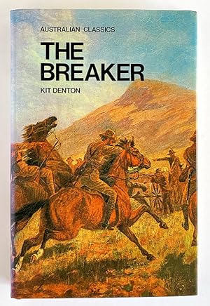 The Breaker by Kit Denton [Australian Classics]