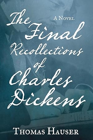 Seller image for The Final Recollections of Charles Dickens for sale by moluna