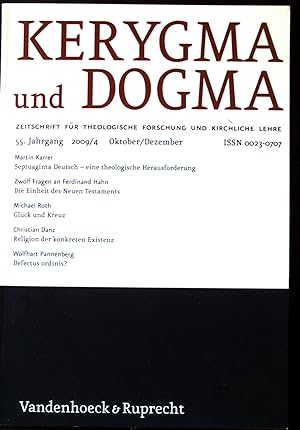 Seller image for Glck und Kreuz - in: Kerygma und Dogma. Zeitschrift fr theologische Forschung und kirchliche Lehre, 55. Jahrgang, 2009/4, Oktober/Dezember. for sale by books4less (Versandantiquariat Petra Gros GmbH & Co. KG)