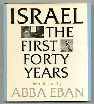 Bild des Verkufers fr Israel: The First Forty Years zum Verkauf von Between the Covers-Rare Books, Inc. ABAA
