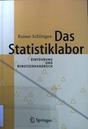 Bild des Verkufers fr Das Statistiklabor : Einfhrung und Benutzerhandbuch. zum Verkauf von books4less (Versandantiquariat Petra Gros GmbH & Co. KG)