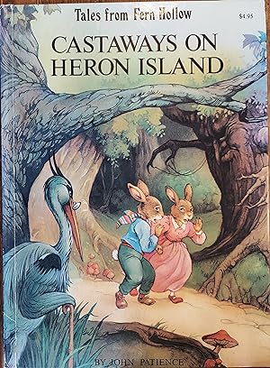 Imagen del vendedor de Castaways on Heron Island (Tales from Fern Hollow) a la venta por The Book House, Inc.  - St. Louis