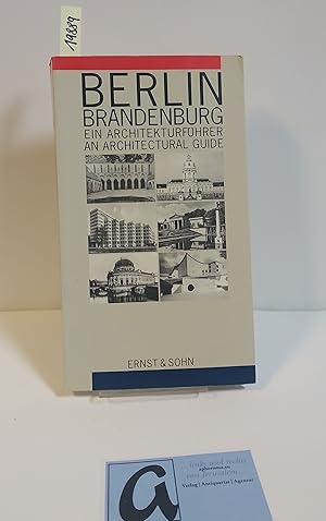 Bild des Verkufers fr Berlin Brandenburg. Ein Architekturfhrer / An Achitectural Guide. zum Verkauf von AphorismA gGmbH