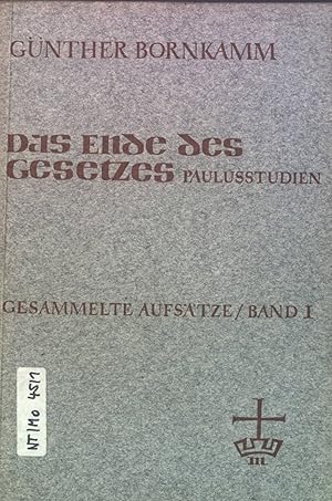 Bild des Verkufers fr Das Ende des Gesetzes: Paulusstudien, Gesammelte Aufstze, Bd. 1 Beitrge zur evangelischen Theologie, Bd. 16 zum Verkauf von books4less (Versandantiquariat Petra Gros GmbH & Co. KG)