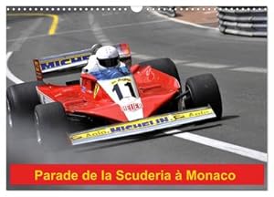 Bild des Verkufers fr Parade de la Scuderia  Monaco (Calendrier mural 2024 DIN A3 vertical), CALVENDO calendrier mensuel zum Verkauf von BuchWeltWeit Ludwig Meier e.K.